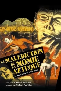 La Malédiction de la momie aztèque
