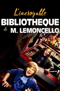 L'Incroyable Bibliothèque de M. Lemoncello