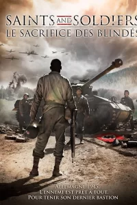 Saints and Soldiers : Le Sacrifice des blindés